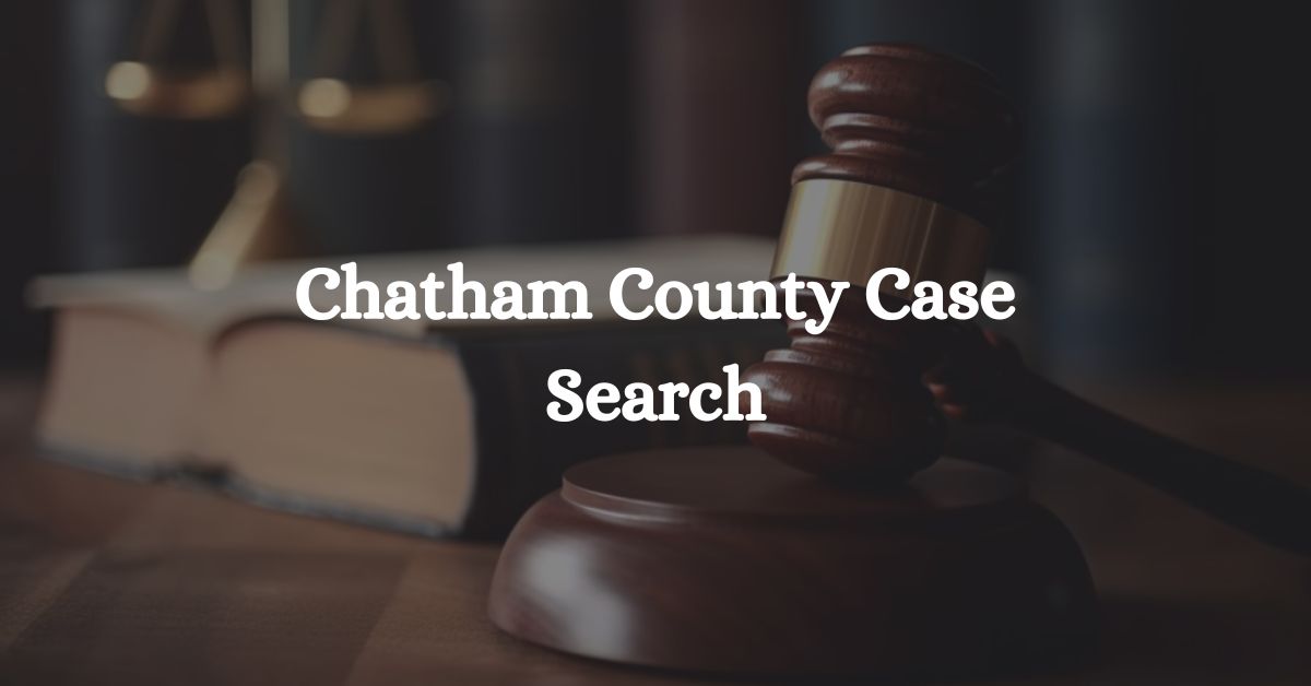 Chatham-County-Case-Search